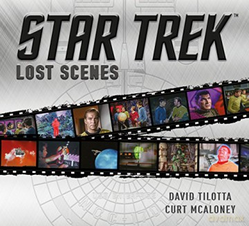 Star Trek Lost Scenes - David Tilotta [KSIĄŻKA]