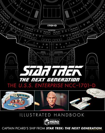 Star Trek The Next Generation: The U.S.S. Enterprise NCC-1701-D Illustrated Handbook (Star Trek Illustrated Handbooks) - Ben Robinson [KSIĄŻKA]