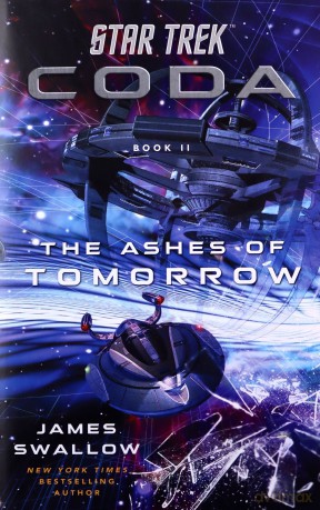 Star Trek: Coda: Book 2: The Ashes of Tomorrow - James Swallow [KOMIKS]