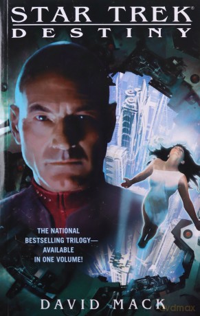 Star Trek: Destiny (Star Trek: The Next Generation) - David Mack [KSIĄŻKA]