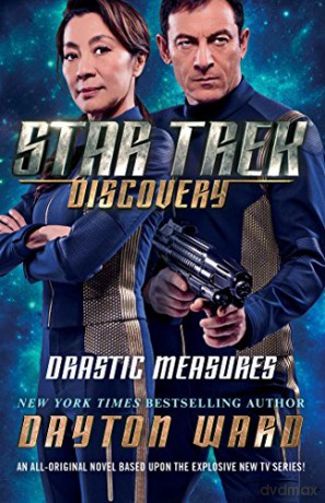 Star Trek: Discovery: Drastic Measures (Volume 2) - Dayton Ward [KSIĄŻKA]