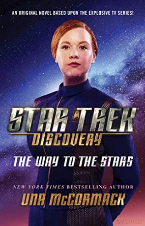 Star Trek: Discovery: The Way to the Stars (Volume 4) - Una McCormack [KSIĄŻKA]