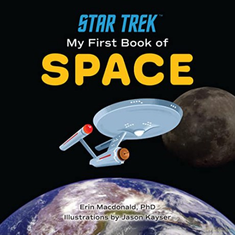 Star Trek: My First Book of Space - Erin MacDonald [KSIĄŻKA]