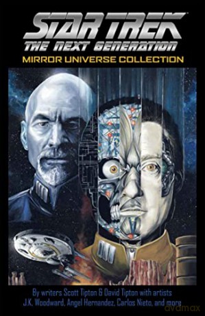 Star Trek: The Next Generation: Mirror Universe Collection - Tipton Scott [KSIĄŻKA]
