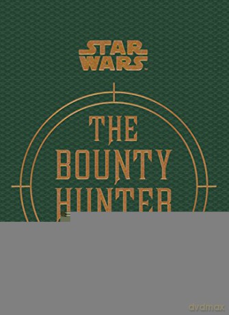 Star Wars - The Bounty Hunter Code (From the Files of Boba Fett) - Daniel Wallace [KSIĄŻKA]