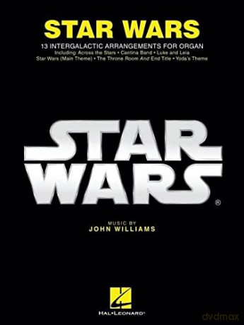 Star Wars for Organ: 13 Intergalactic Arrangements for Organ - John Williams [KSIĄŻKA]