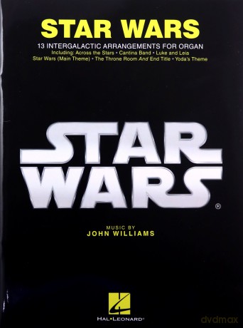 Star Wars for Organ: 13 Intergalactic Arrangements for Organ - John Williams [KSIĄŻKA]