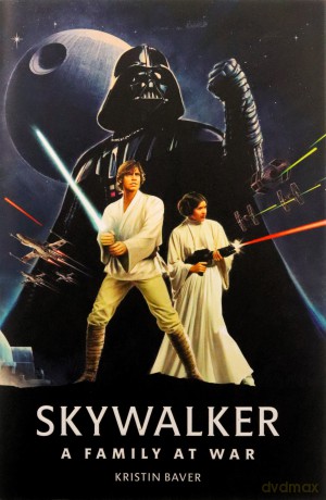 Star Wars Skywalker - A Family At War - Kristin Baver [KSIĄŻKA]