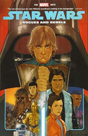 Star Wars Vol. 13: Rogues and Rebels (Star Wars (Marvel), 13) - Phil Noto [KSIĄŻKA]