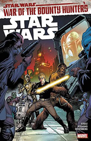 Star Wars Vol. 3: War of the Bounty Hunters - Charles Soule [KSIĄŻKA]
