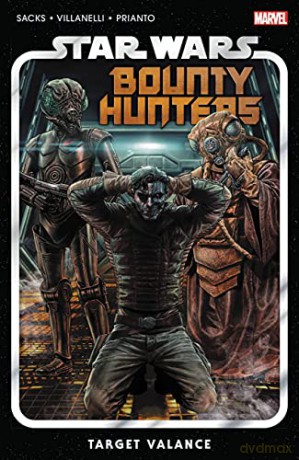 Star Wars: Bounty Hunters Vol. 2: Target Valance (Star Wars (Marvel)) - Ethan Sacks [KSIĄŻKA]
