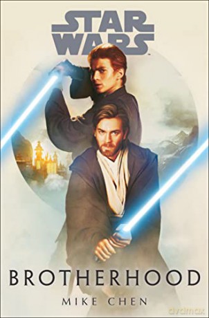 Star Wars: Brotherhood [KSIĄŻKA]