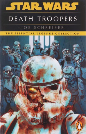 Star Wars: Death Troopers - Joe Schreiber [KSIĄŻKA]