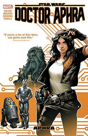 Star Wars: Doctor Aphra Vol. 1 (Star Wars (Marvel)) - Kieron Gillen [KSIĄŻKA]