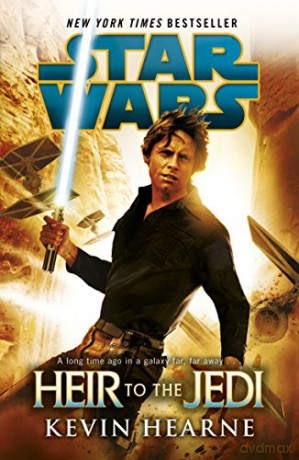 Star Wars: Heir to the Jedi - Kevin Hearne [KSIĄŻKA]