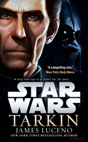 Star Wars: Tarkin (UK Edition) - James Luceno [KSIĄŻKA]