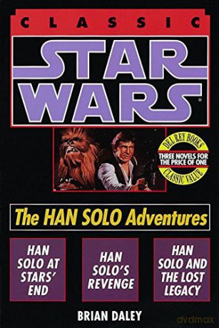 Star Wars: The Han Solo Adventures - Brian Daley [KSIĄŻKA]