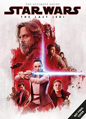 Star Wars: The Last Jedi Ultimate Guide - Titan Magazines [KSIĄŻKA]