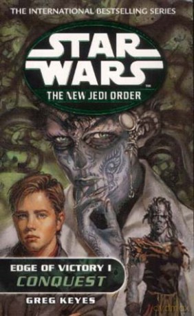 Star Wars: The New Jedi Order - Edge Of Victory Conquest - Greg Keyes [KSIĄŻKA]