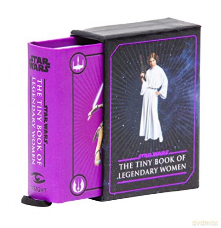 Star Wars: Tiny Book of Legendary Women (Tiny Books) - Insight Editions [KSIĄŻKA]
