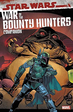Star Wars: War of the Bounty Hunters Companion - Marvel Comics [KSIĄŻKA]