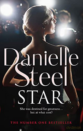 Star: An epic, unputdownable read from the worldwide bestseller - Danielle Steel [KSIĄŻKA]