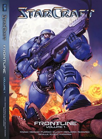 StarCraft: Frontline Vol. 1: Blizzard Legends (Blizzard Manga, 1) - Josh Elder [KSIĄŻKA]