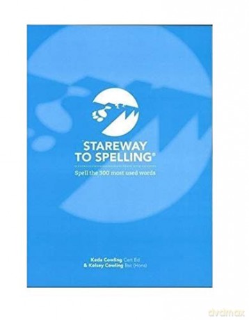 Stareway to Spelling: A Manual for Reading and Spelling High Frequency Words(2006 Revised Edition) - Keda Cowling [KSIĄŻKA]