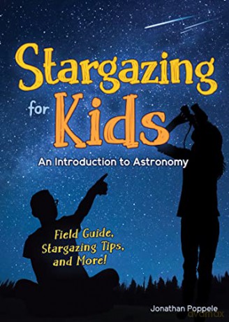 Stargazing for Kids: An Introduction to Astronomy (Simple Introductions to Science) - Jonathan Poppele [KSIĄŻKA]