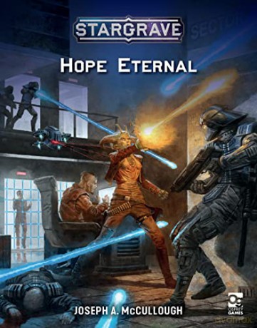 Stargrave: Hope Eternal - Joseph A. McCullough [KSIĄŻKA]