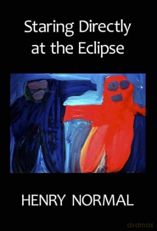 Staring Directly at the Eclipse - Henry Normal [KSIĄŻKA]