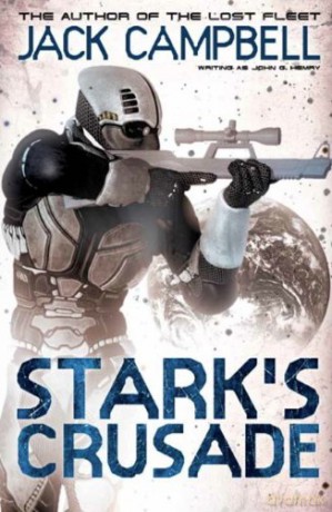Stark's Crusade (Book 3) - Jack Campbell (writing as John G Hemry) [KSIĄŻKA]