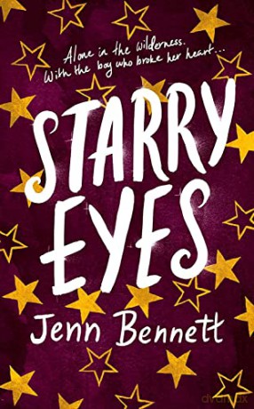 Starry Eyes - Jenn Bennett [KSIĄŻKA]