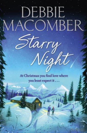 Starry Night: A Christmas Novel - Debbie Macomber [KSIĄŻKA]