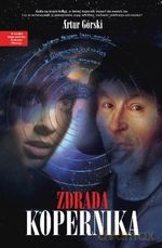 Zdrada Kopernika - Artur Górski [KSIĄŻKA]