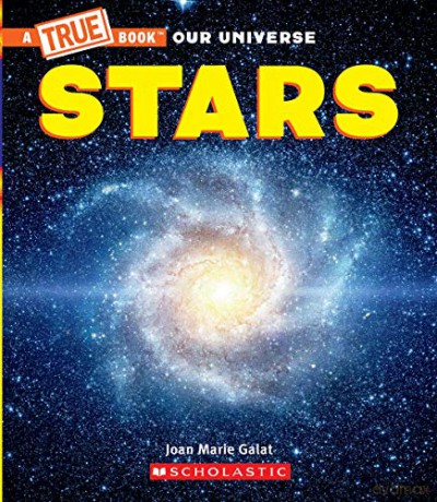 Stars (a True Book) (A True Book (Relaunch)) - Joan Marie Galat [KSIĄŻKA]