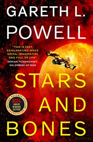 Stars and Bones: A Continuance Novel (Stars and Bones, 1) - Gareth L. Powell [KSIĄŻKA]