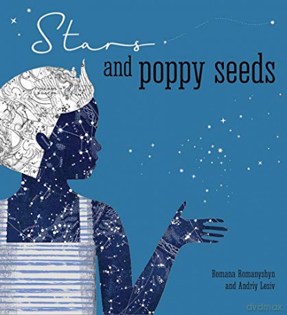 Stars and Poppy Seeds - Romana Romanyshyn [KSIĄŻKA]
