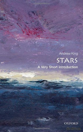 Stars: A Very Short Introduction: 322 (Very Short Introductions) - Andrew King [KSIĄŻKA]