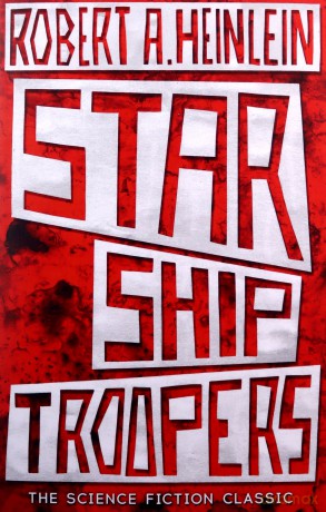 Starship Troopers: the science fiction classic - Robert A. Heinlein [KSIĄŻKA]