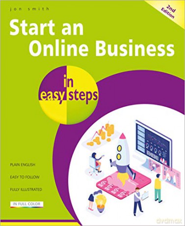 Start an Online Business in easy steps - Jon Smith [KSIĄŻKA]