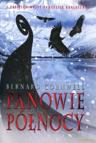 Panowie Północy - Bernard Cornwell [KSIĄŻKA]