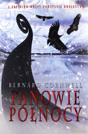 Panowie Północy - Bernard Cornwell [KSIĄŻKA]