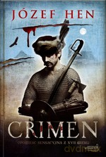 Crimen. Opowieść sensacyjna z XVII wieku - Józef Hen [KSIĄŻKA]