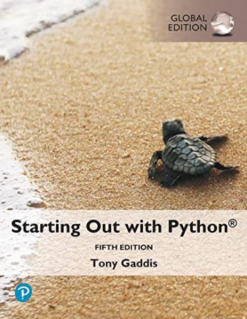 Starting Out with Python, Global Edition - Tony Gaddis [KSIĄŻKA]