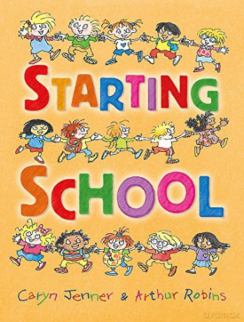 Starting School - Caryn Jenner [KSIĄŻKA]