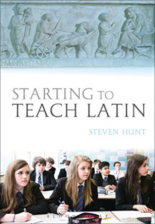 Starting to Teach Latin - Steven Hunt [KSIĄŻKA]