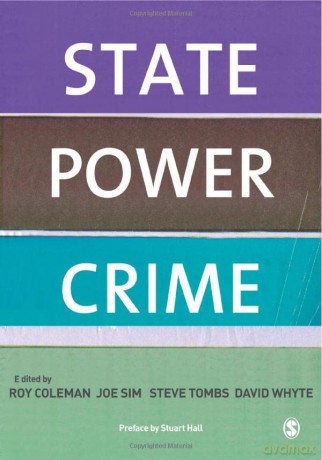 State, Power, Crime - David Whyte [KSIĄŻKA]