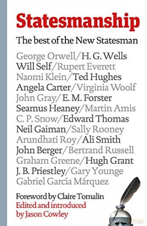 Statesmanship: The Best of the New Statesman, 1913-2019 [KSIĄŻKA]
