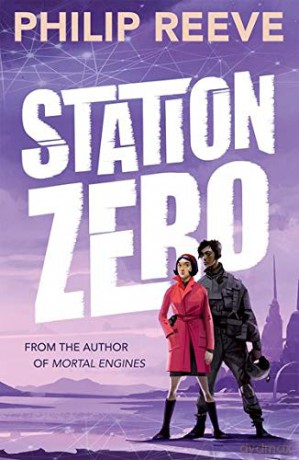 Station Zero (Railhead) - Philip Reeve [KSIĄŻKA]